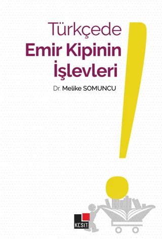 Türkçede Emir Kipinin İşlevleri