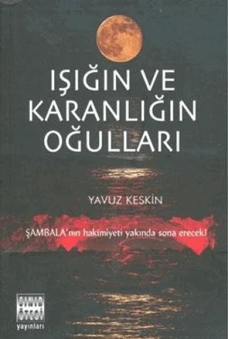Işığın ve Karanlığın Oğulları