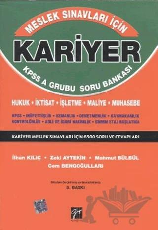 Kariyer KPSS A Grubu Soru Bankası Hukuk - İktisat - İşletme - Maliye - Muhasebe