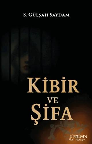 Kibir ve Şifa