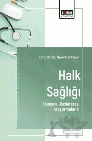 Halk Sağlığı Alanında Uluslararası Araştırmalar - 2