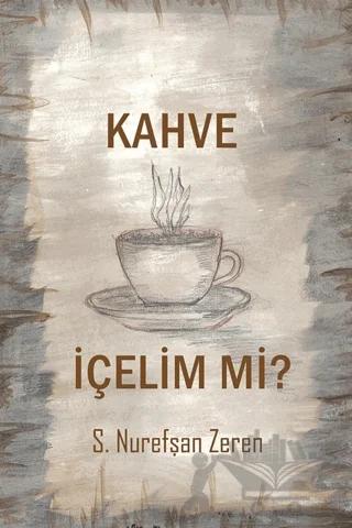 Kahve İçelim mi?