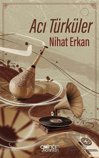 Acı Türküler