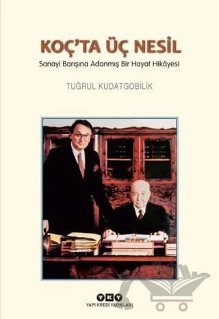 Koç’ta Üç Nesil