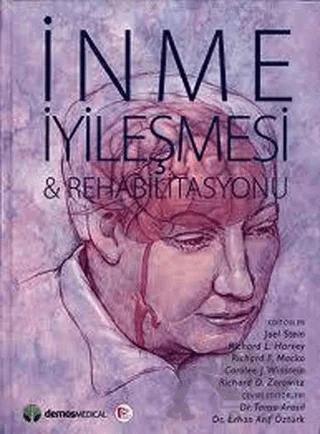 İnme İyileşmesi ve Rehabilitasyonu