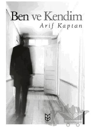 Ben ve Kendim