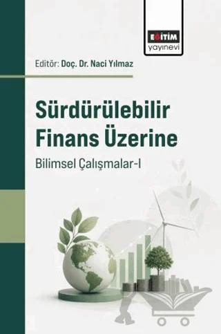 Sürdürülebilir Finans Üzerine Bilimsel Çalışmalar - 1