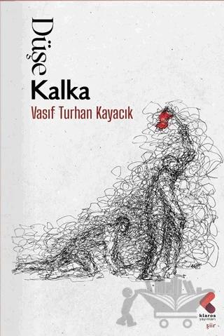Düşe Kalka