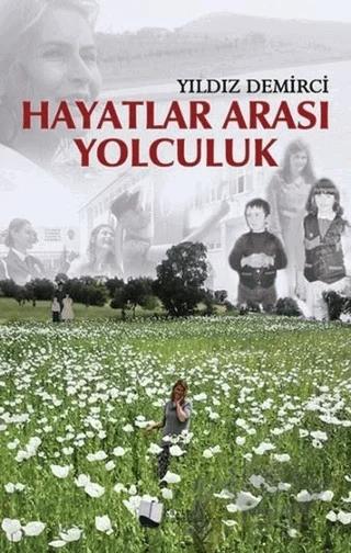 Hayatlar Arası Yolculuk