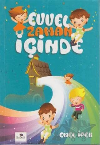 Evvel Zaman İçinde