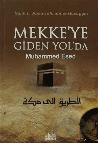 Mekke'ye Giden Yol'da