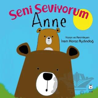 Seni Seviyorum Anne