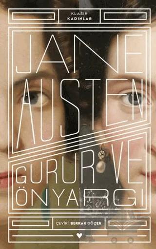 Gurur ve Önyargı - Klasik Kadınlar