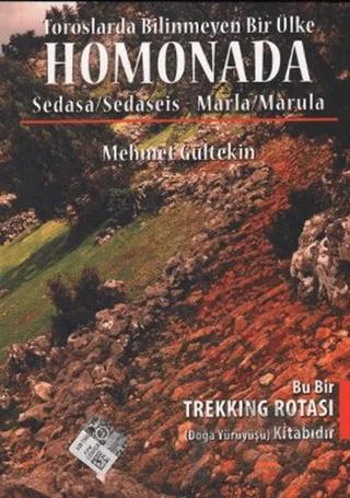 Toroslarda Bilinmeyen Bir Ülke: Homonada
