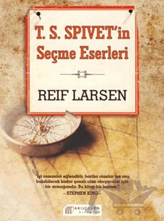 T.S.Spivet’in Seçme Eserleri