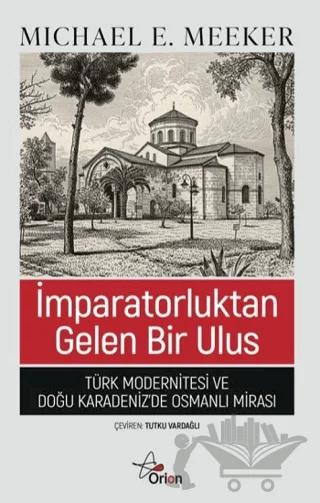 İmparatorluktan Gelen Bir Ulus