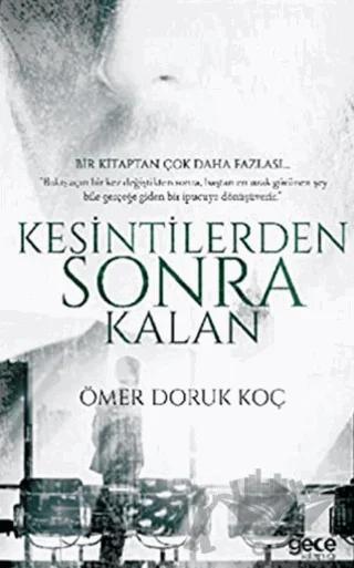 Kesintilerden Sonra Kalan