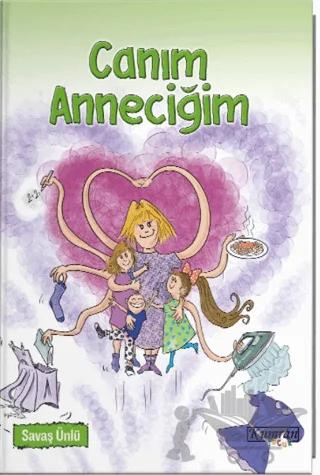 Canım Anneciğim