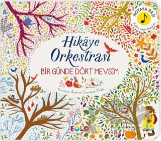 Hikaye Orkestrası - Bir Günde Dört Mevsim