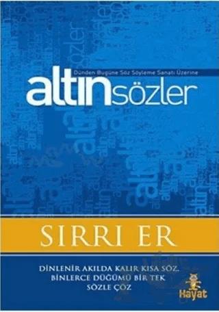 Söz Söyleme Sanatı Üzerine Altın Sözler
