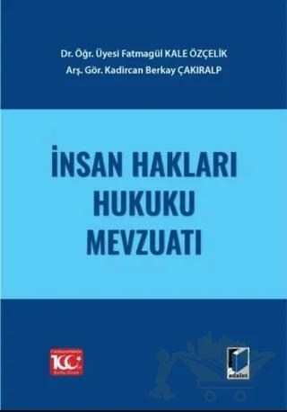 İnsan Hakları Hukuku Mevzuatı