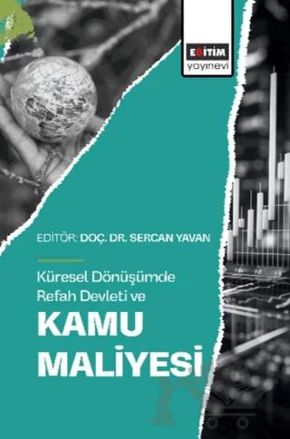 Küresel Dönüşümde Refah Devleti ve Kamu Maliyesi