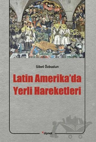 Latin Amerika’da Yerli Hareketleri