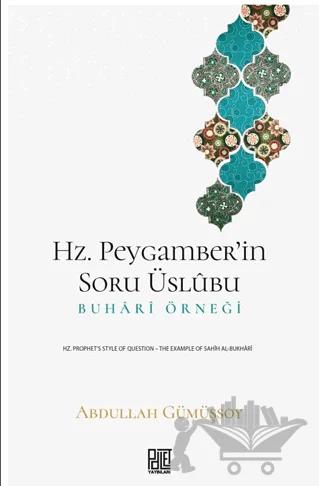 Hz. Peygamber’in Soru Üslubu