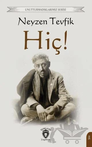 Hiç!