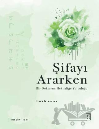 Şifayı Ararken