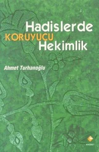 Hadislerde Koruyucu Hekimlik