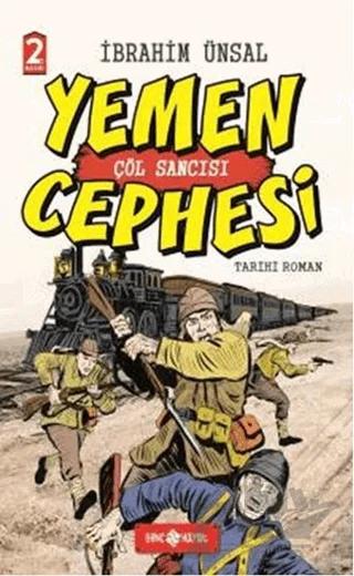 Yemen Cephesi: Çöl Sancısı