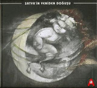 Satyr’in Yeniden Doğuşu