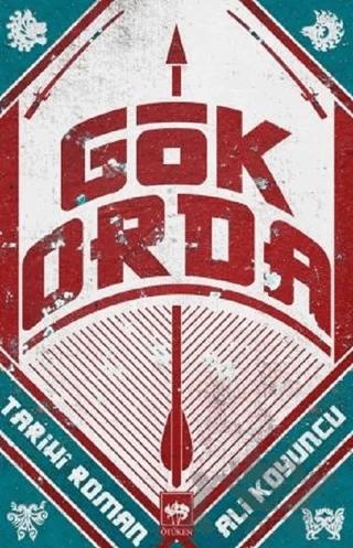 Gök Orda – Ali Koyuncu – Ötüken Neşriyat kitap kapağı