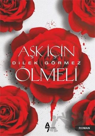 Aşk İçin Ölmeli