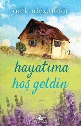 Hayatıma Hoş Geldin