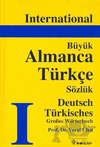 International Büyük Almanca - Türkçe Sözlük Deutsch Türkisch Grobes Wörterbuch