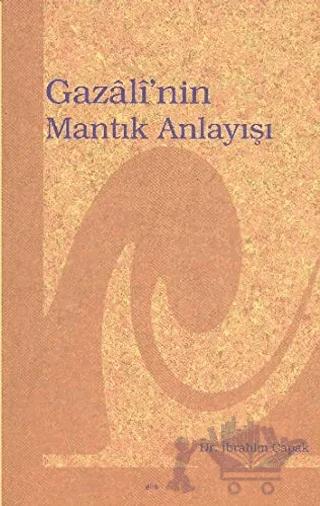 Gazali’nin Mantık Anlayışı