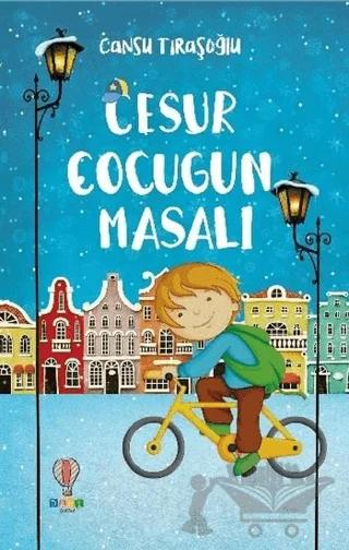 Cesur Çocuğun Masalı