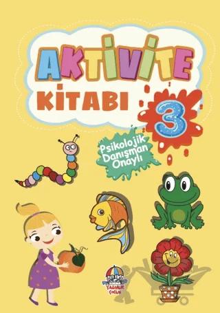 Aktivite Kitabı - 3 – Kolektif – Yağmur Çocuk kitap kapağı