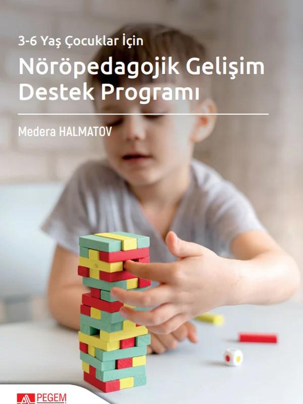 3-6 Yaş Çocuklar İçin Nöröpedagojik Gelişim Destek Programı