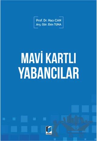 Mavi Kartlı Yabancılar