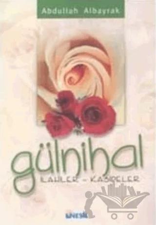 Gülnihal / İlahiler - Kasideler
