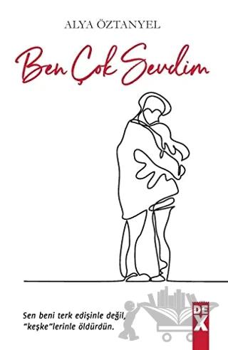 Ben Çok Sevdim