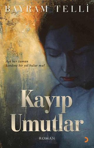 Kayıp Umutlar