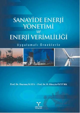 Sanayide Enerji Yönetimi ve Enerji Verimliliği
