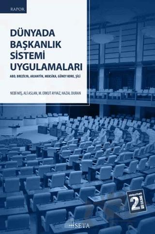 Dünyada Başkanlık Sistemi Uygulamaları