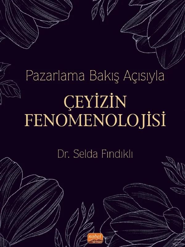 Pazarlama Bakış Açısıyla Çeyizin Fenomenolojisi