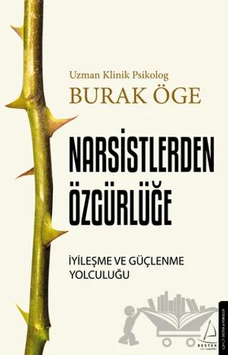 Narsisstlerden Özgürlüğe