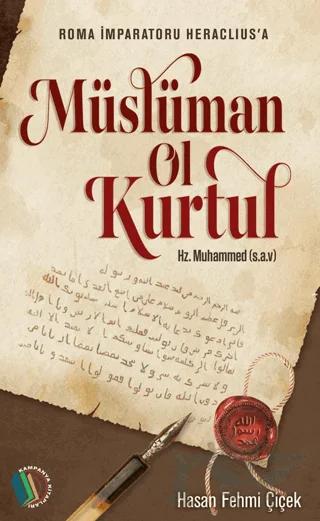Müslüman Ol Kurtul